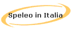 Speleo in Italia