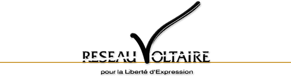 Rseau Voltaire - pour la libert d'expression