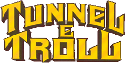 Tunnel & Troll