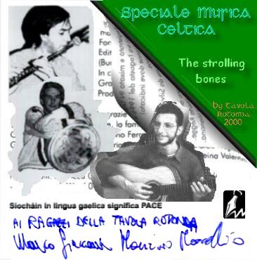 The Strolling Bones: Marco Giaccaria, Joe Quinn, Maurizio Marcellino