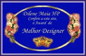 Dilene Maia HP "Melhor Designer Award" 