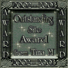 *Tina M* "Outstanding Site Award"