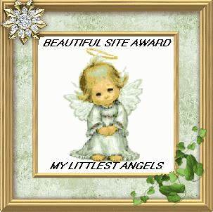 My littlest Angels "Beautiful Site Award"