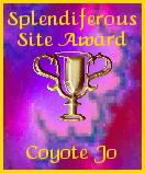 Coyote Jo "Splendiferous Site Award"