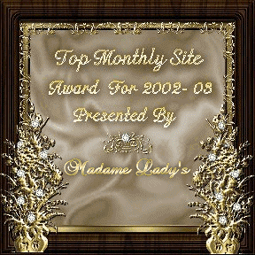 Madame Lady's "Top Monthly Site Award"