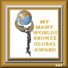 My Many Worlds "Bronze Global Award"