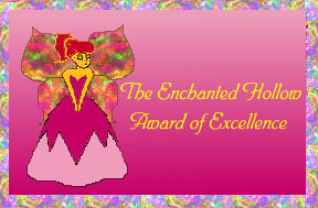 The Enchanted Hollow "Award of Excellence"