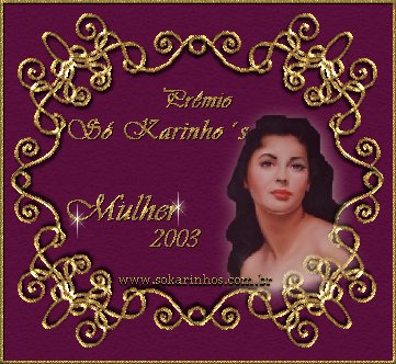 Premio S Karinho`s "Premio Mulher 2003"