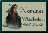 WhiteFeather's "Nominee Award" 