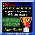 MadCool Network!  "Bronze Award"