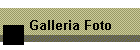 Galleria Foto