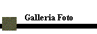 Galleria Foto