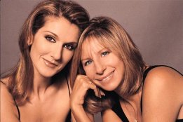 Céline and Barbra