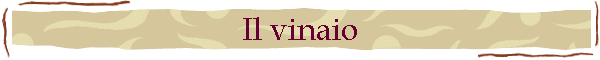 Il vinaio