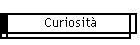 Curiosit