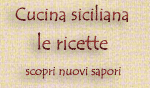 prepara nuovi piatti con le nostre ricette