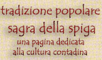 una manifestazione folkloristica che rievoca i costumi e le tradizioni contadine